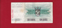 BOSNA 100 DINARA 1992   INTERNI BON PETROVAC  40361982 / 5015