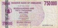 ZIMBABWE 750000  DOLLARS 2008