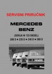 Mercedes Benz W123 diesel - servisni priručnik