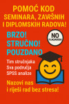 ZAVRŠNI, SEMINARI, DIPLOMSKI, PROJEKTI - brzo, kvalitetno, pouzdano!