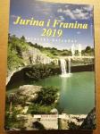Jurina i Franina 2019 : istarski kalendar (B3)