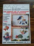 Magazine Magic Loisir - Les Fables de la Fontaine sur Carton en Mousse
