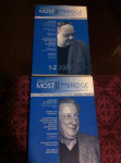 Most/The Bridge, 1-2 2009, 3-4 2008