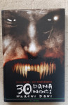 30 dana, noći - Mračni dani - Steve Niles, Ben Templesmith