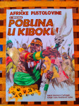 AFRIČKE PUSTOLOVINE EP. 1 - POBUNA U KIBOKU