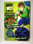 Ben 10 (Ben Ten) Alien force storybooks - All that glitters | Max out