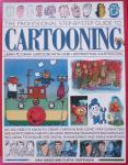 CARTOONING The professional step-by-step gid to By Ivan Hissey
