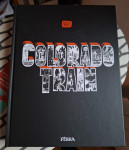 Fibra Orka: Colorado train