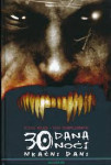 Nova knjiga 30 dana noći : Mračni dani (2.dio)