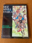 Kroz minula stoljeća - Julio Radilović Jules, Zvonimir Furtinger