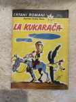 La Kukarača ,Crtani romani