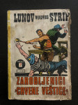 Zagor LMS 7 Zarobljenici crvene veštice