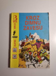 Zlatna serija 803 - Kroz dimnu zavesu , Komandant Mark