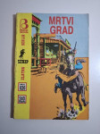 ZS 826 Mrtvi Grad TEX