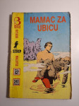 ZS 827 Mamac za ubicu Komandant Mark , Zlatna Serija