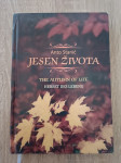 Anto Stanić: Jesen Života=The autumn of life=Herbst des Lebens