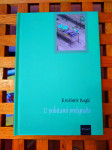 Bagić Krešimir U POLUTAMI PREDGRAĐA  DISPUT ZG 2006 NOVO!