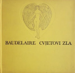 Charles Baudelaire: Cvjetovi zla