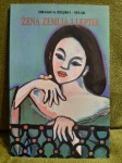 Dragica Zeljko - Selak - Žena zemlja i leptir