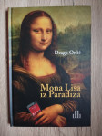 Drago Orlić: MONA LISA IZ PARADIŽA