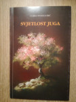 Gojko Polegubić: Svjetlost juga (s autorovim potpisom i posvetom)