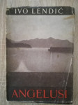 Ivo Lendić: Angelusi