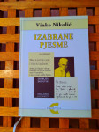 Izabrane pjesme / Vinko Nikolić priredio Cvjetko Milanja VINKOVCI 1998