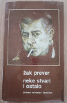 Jacques Prévert: Neke stvari i ostalo – Izabrane pesme