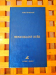 Joso Živković Nenaviklost duše ZAGREB-ORAŠJE 2003