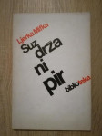 Ljerka Mifka: Suzdržani pir