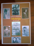 MEŠTRIJA  Ljerka Car Matutinović SABRANE ČAKAVSKE PJESME IZVRSNO