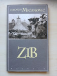 Miroslav Mićanović : Zib