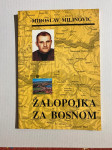 Miroslav Milinović: Žalopojka za Bosnom