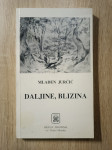 Mladen Jurčić : Daljine, blizina