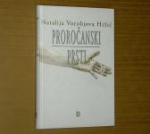 Natalija Vorobjova Hržić - Proročanski prsti