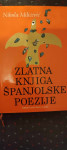 Nikola Milićević: Zlatna knjiga španjolske poezije