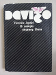 Oskar Davičo: Veverice-leptiri ili nadopis obojenog žbuna + potpis