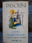 P. P. Pasolini POESIE E PAGINE RITROVATE