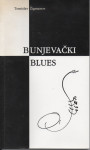 POEZIJA Tomislav Žigmanov: Bunjevački blues