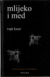 Rupi Kaur: Mlijeko i med TU