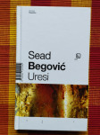 Sead Begović - Uresi