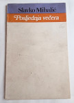 Slavko Mihalić - Posljednja večera