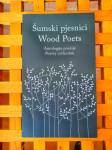 ŠUMSKI PJESNICI ANTOLOGIJA POEZIJE  ŠIBENIK 2016 NOVO!