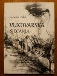 VUKOVARSKA SJEĆANJA - Goranka POSLEK