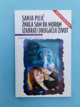 Znala sam da moram izabrati drugačiji život Sanja Pilić