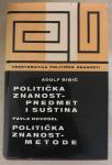 Bibič/Novosel:Politička znanost/Predmet i suština/Metode