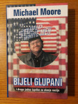 BIJELI glupani i druge jadne isprike za stanje NACIJE - Michael MOORE