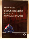 Branislav Šutić : Državno i političko uređenje Republike Hrvatske