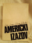 Jean-Jacques Servan-Schreiber: Američki izazov