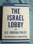 John J. Mearsheimer – The Israel Lobby and U. S. Foreign Policy (B21)